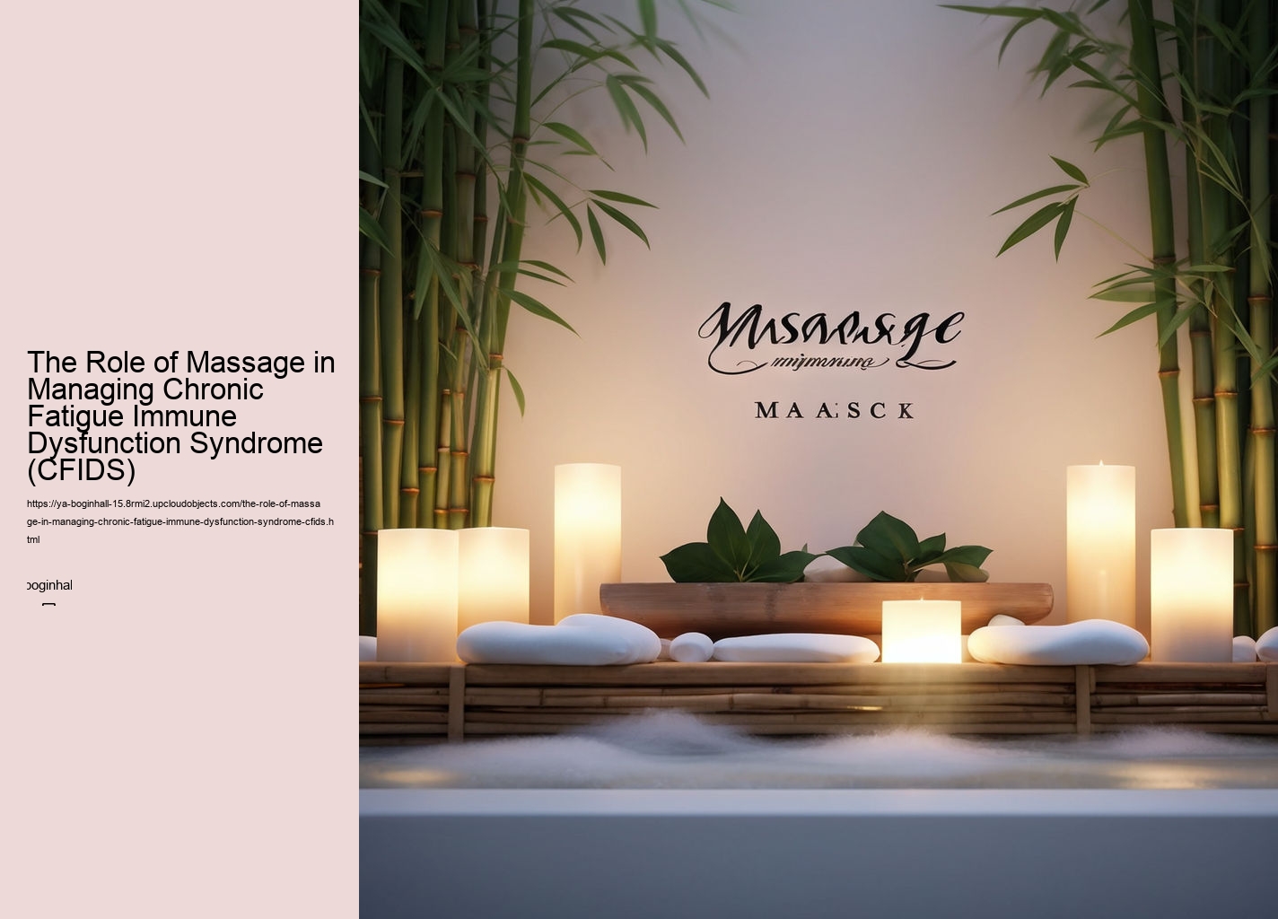 The Role of Massage in Managing Chronic Fatigue Immune Dysfunction Syndrome (CFIDS)